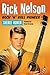Rick Nelson, Rock 'n' Roll Pioneer by Sheree Homer