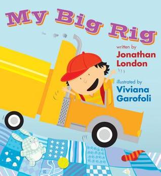 My Big Rig (Hardcover)