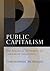 Public Capitalism: The Poli...