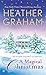 A Magical Christmas by Heather    Graham