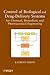 Control of Biological and Drug-Delivery Systems for Chemical, Biomedical, and Pharmaceutical Engineering