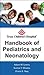 Texas Children's Hospital Handbook of Pediatrics and Neonatology
