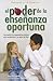 Poder de la ensenanza oportuna, El (Spanish Edition)