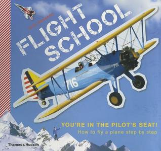Flight School: How to Fly a Plane Step by Step