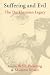Suffering and Evil: The Durkheimian Legacy (Publications of the Durkheim Press, 0)