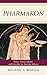 Pharmakon: Plato, Drug Culture, and Identity in Ancient Athens