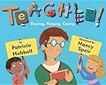 Teacher!: Sharing, Helping, Caring