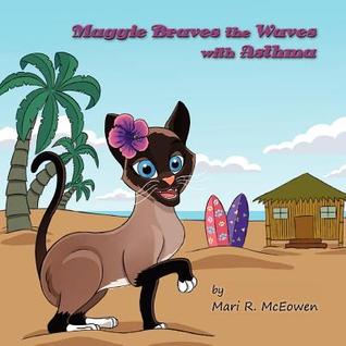Maggie Braves the Waves with Asthma