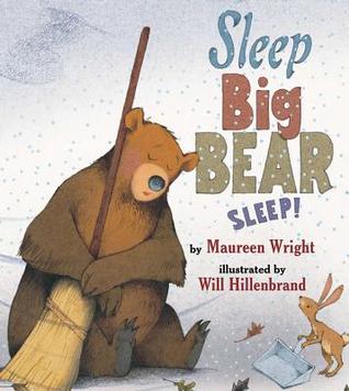 Sleep, Big Bear, Sleep! (Hardcover)