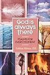 God Is Always Good: Psalms for Every Moment God Is Always Good: Psalms for Every Moment