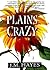 Plains Crazy (Mad Dog & Englishman (Audio))