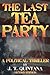 The Last Tea Party