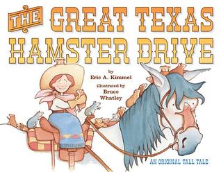 The Great Texas Hamster Drive (Hardcover)