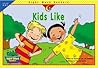 Kids Like