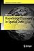 Knowledge Discovery in Spatial Data (Advances in Spatial Science)