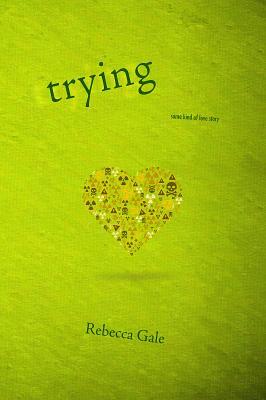 Trying