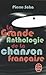 Grande Anthologie De La Chanson Francaise (French Edition)