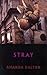 Stray