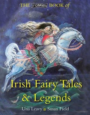 The O'Brien Book of Irish Fairy Tales and Legends (Paperback)