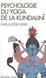 Psychologie du yoga de la Kundalinî by C.G. Jung