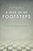 A Mile in My Footsteps