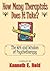 How Many Therapists Does It Take? by Kenneth E. Reid