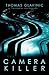 The Camera Killer by Thomas Glavinic