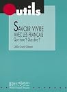 Savoir-Vivre Avec...