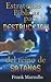 Estrategias bíblicas para la destrucción de Satán - Serie Favoritos (Spanish Edition)