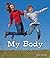 My Body (All About My Body)
