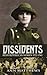 Dissidents: Irish Republica...