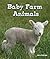 Baby Farm Animals
