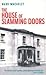 The House Of Slamming Doors