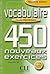Vocabulaire: 450 Nouveaux E...