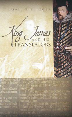 King James and His Translators (Paperback)