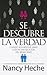 Se Descubre la Verdad (Spanish Edition)