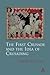 First Crusade and Idea of Crusading