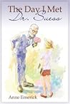The Day I Met Dr. Seuss