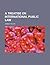 A Treatise on International Public Law by Hannis Taylor
