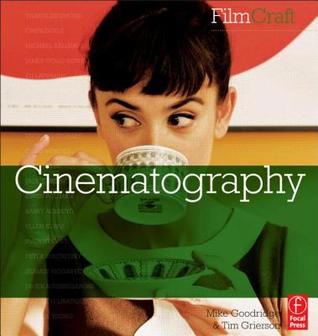FilmCraft: Cinematography (Paperback)