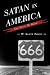 Satan in America: The Devil We Know