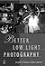 Better Available Light Photography by Joe Farace