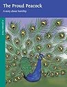 The Proud Peacock: A Story About Humility (Children's Buddhist Stories)