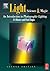 Light: Science and Magic: An Introduction to Photographic Lighting