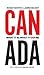 Canada: What It Is, What It Can Be