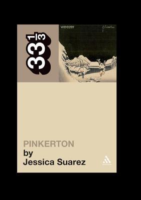 Weezer's Pinkerton (33 1/3)