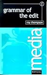Grammar of the Edit