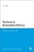 Techne in Aristotle's Ethics: Crafting the Moral Life