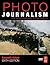Photojournalism by Kenneth Kobre