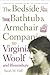 The Bedside, Bathtub & Armchair Companion to Virginia Woolf a... by Sarah M. Hall